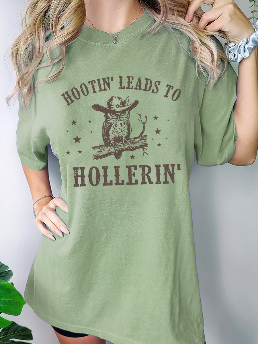 Vintage Hootin' Leads to Hollerin' T-Shirt