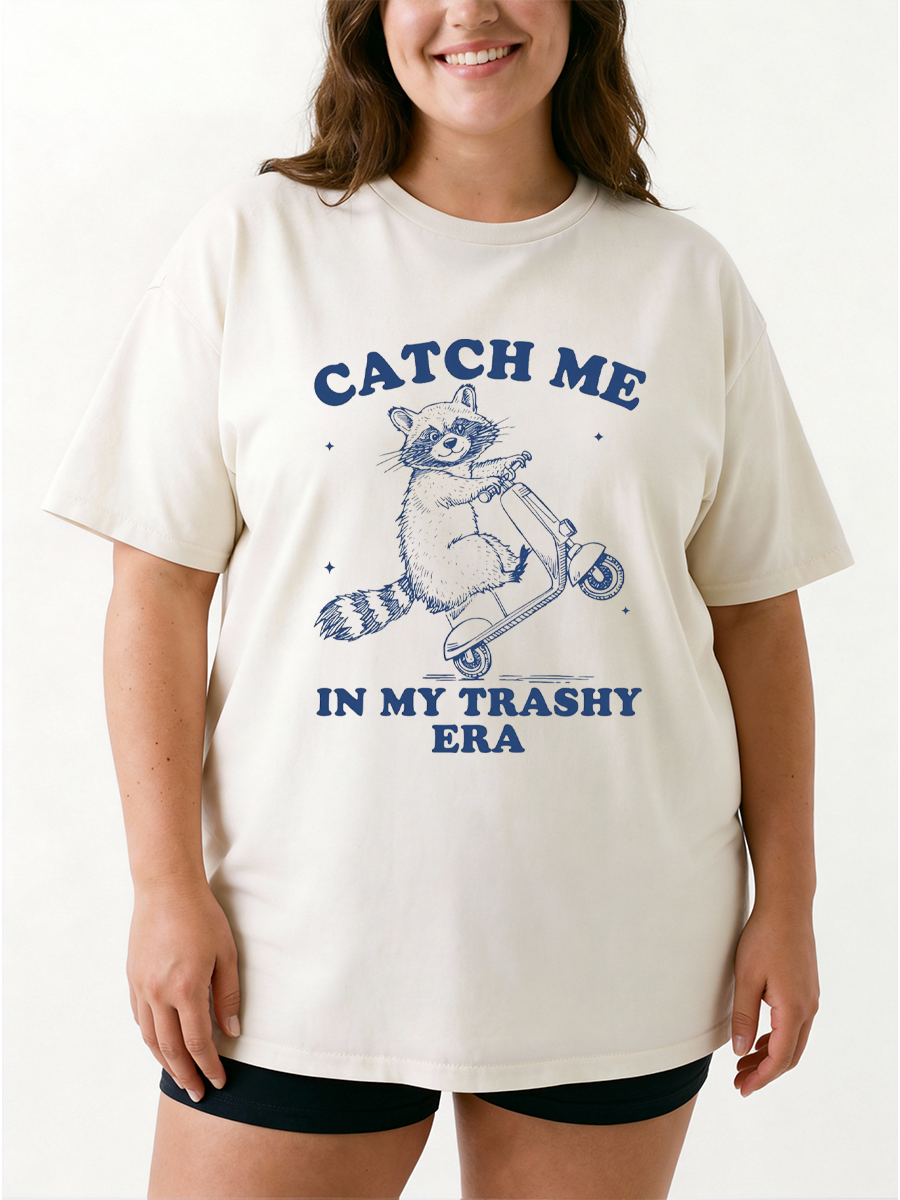 Vintage Catch Me In My Trashy Era Raccoon Oversize Graphic Tee