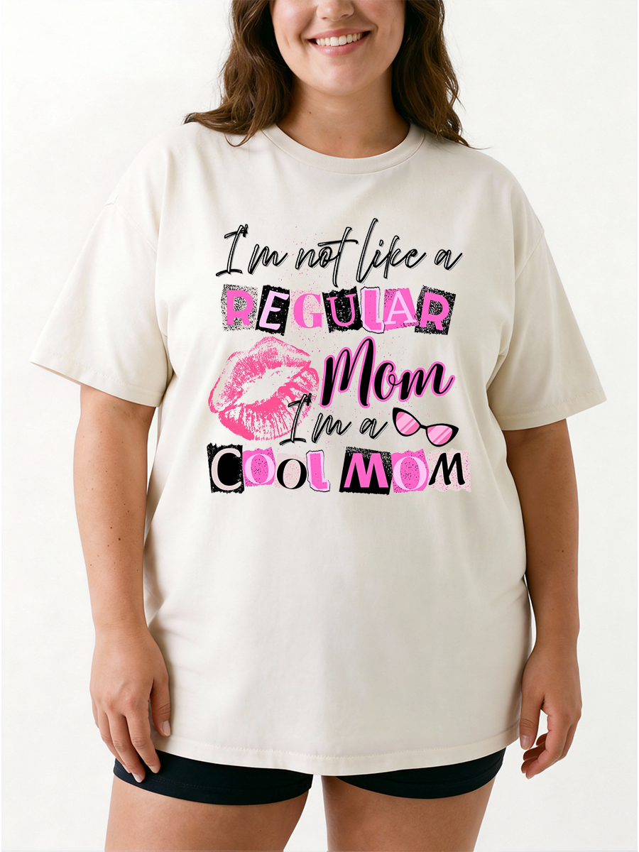 Vintage I'M Not Like A Regular Mom I'M A Cool Mom Oversize Graphic Tee