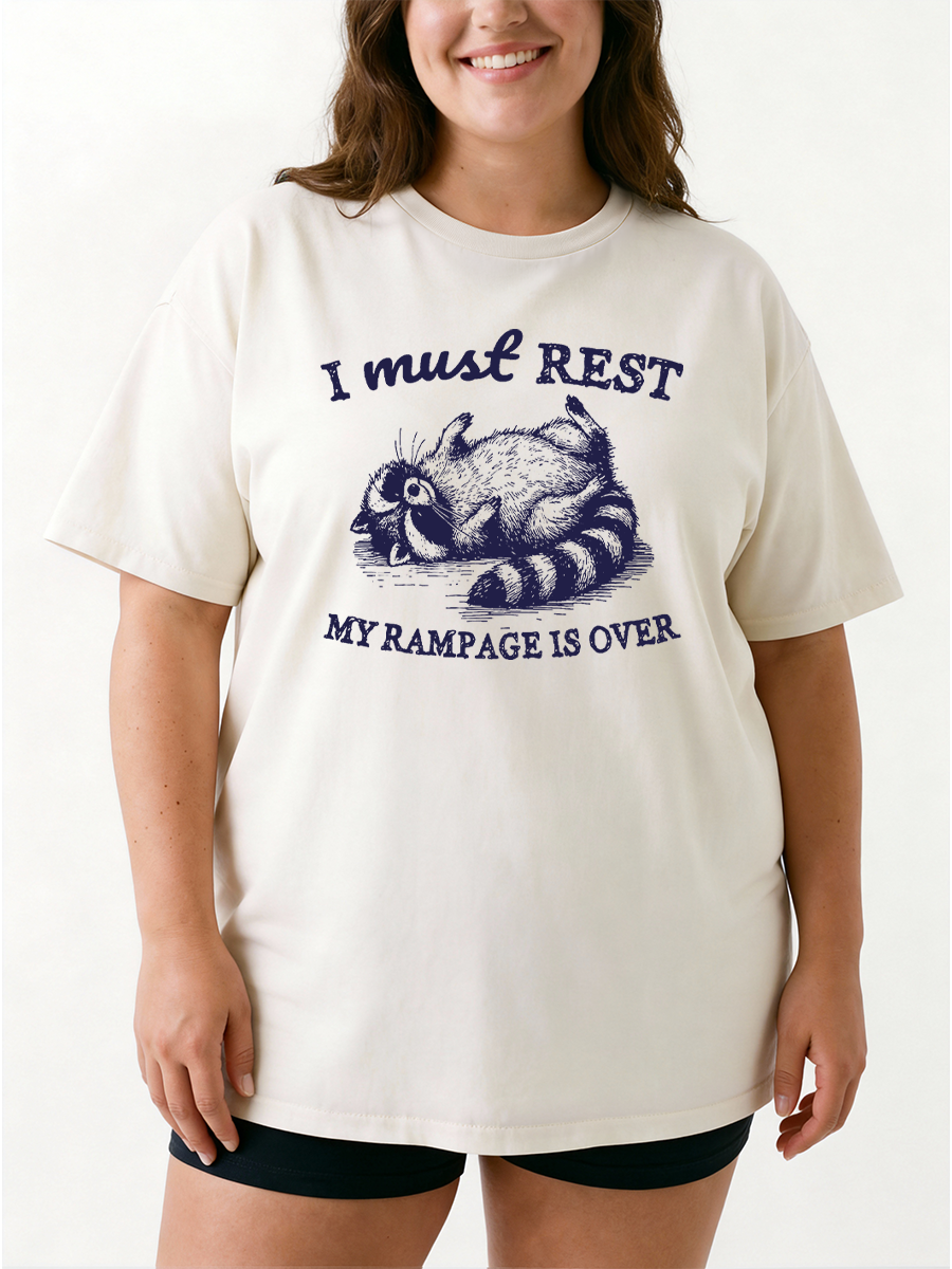 Vintage I Must Rest My Rampage Is Over Oversize Graphic Tee