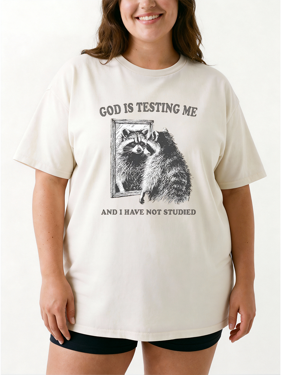 Vintage God Is Testing Me And I Have Not Studied Oversize Graphic Tee