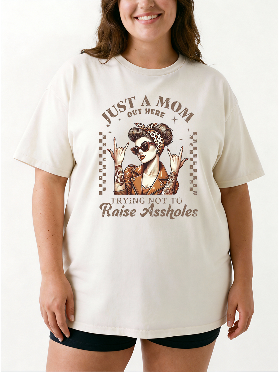 Vintage Sarcastic Mom Just A Mom Out Here Oversize Graphic Tee