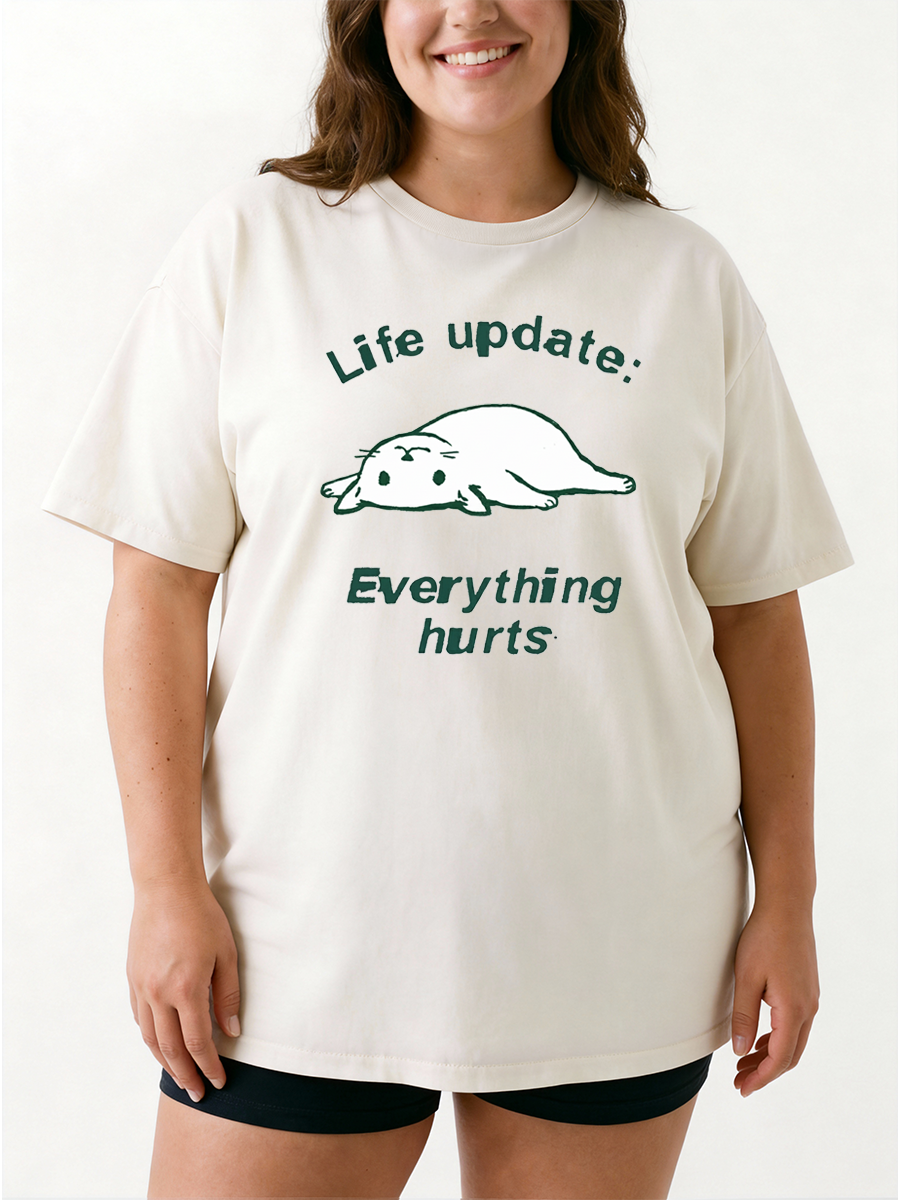Vintage Life Update Everything Hurts Oversize Graphic Tee
