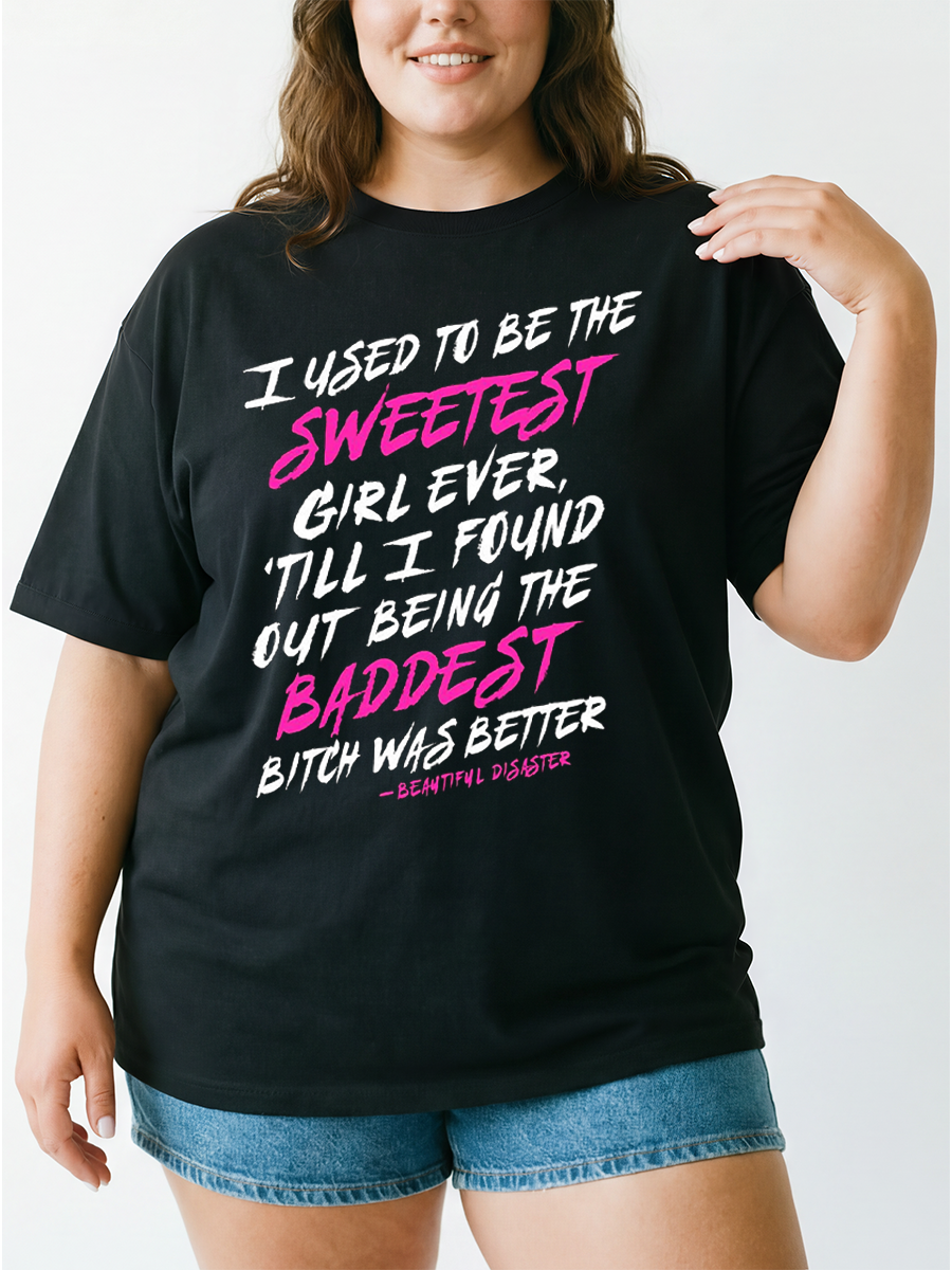 Vintage Being The Baddest Bitch Was Better Oversize Graphic Tee