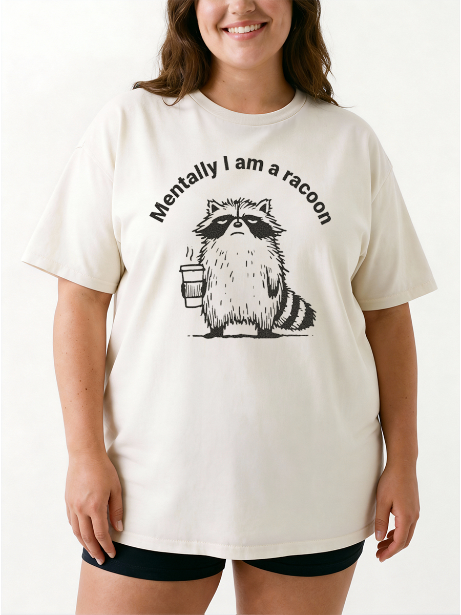 Vintage Mentally I Am A Raccon Oversize Graphic Tee