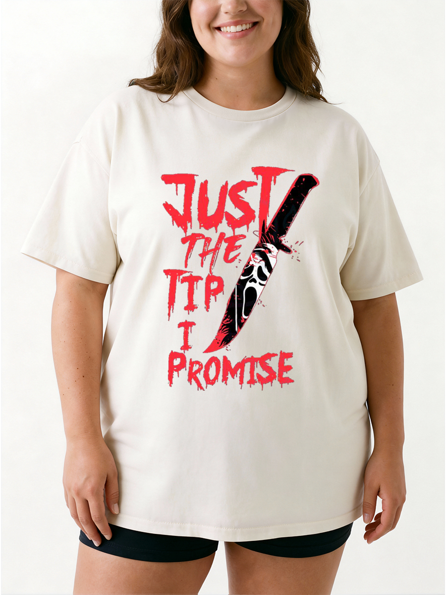 Vintage Just The Tip I Promise Oversize Graphic Tee