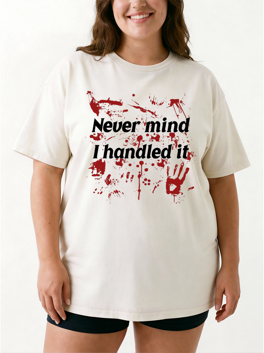 Vintage Never Mind I Handle It Halloween Scary Oversize Graphic Tee