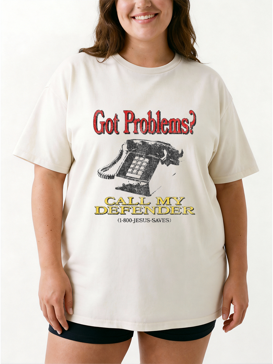 Vintage Got Problems?Call My Defender Oversize Graphic Tee