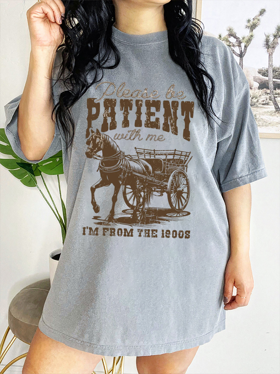 Vintage Please Be Patient With Me T-Shirt