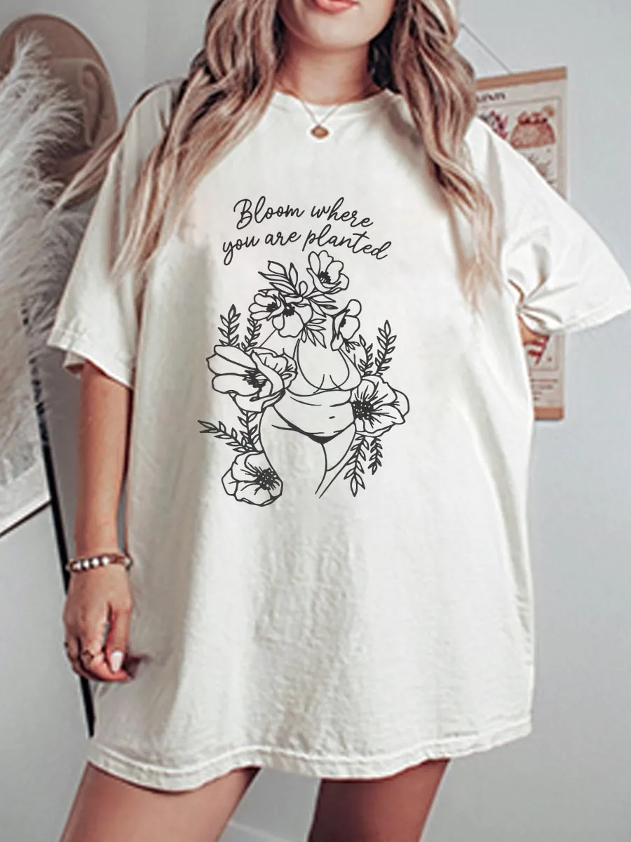 Vintage Bloom Whese You Are Planted Oversize Graphic Tee