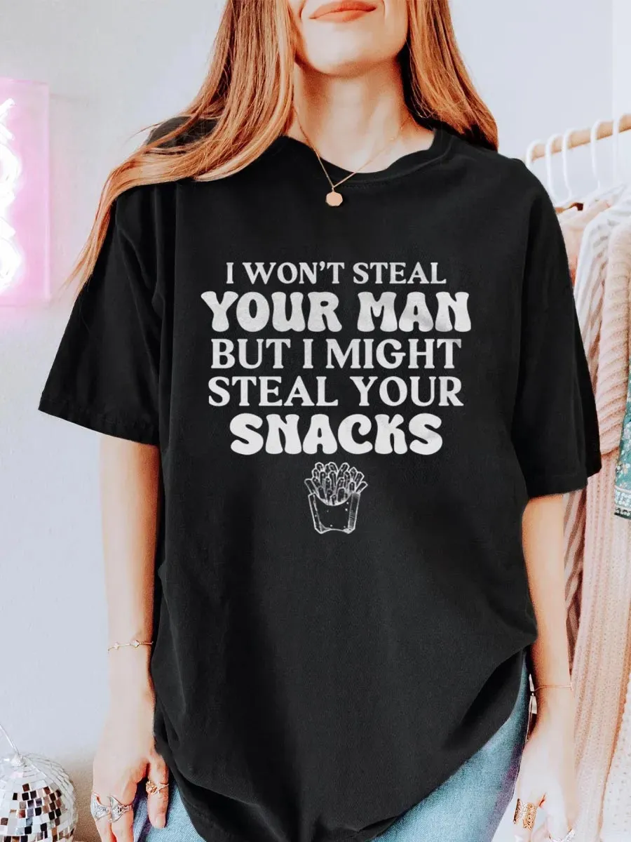 Vintage I Wont Steal Your Man But I Might Steal Your Snacks Oversize Graphic Tee