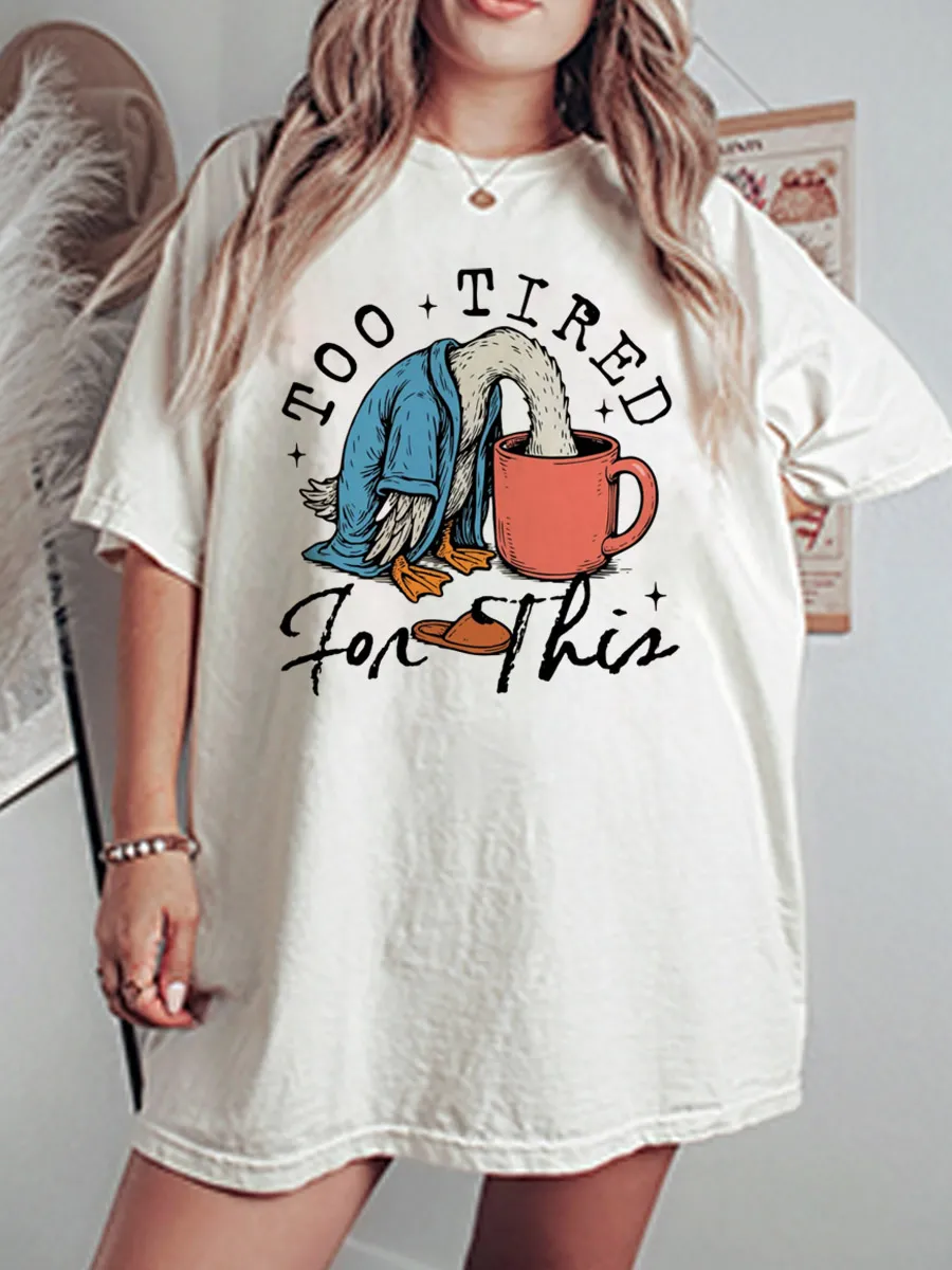 Vintage Too Tired For This Oversize Graphic Tee
