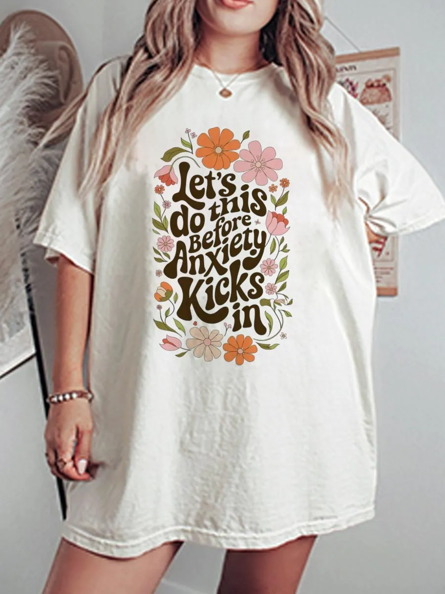 Vintage Let's Do This Before Anxiety Kicks In Oversize Graphic Tee