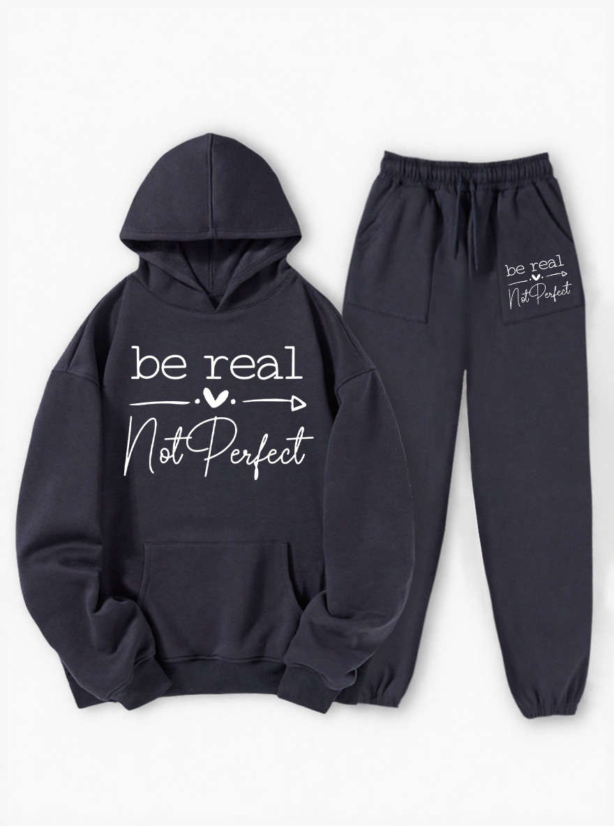 Vintage Be Real Not Perfect Fleece Hoodie Suit