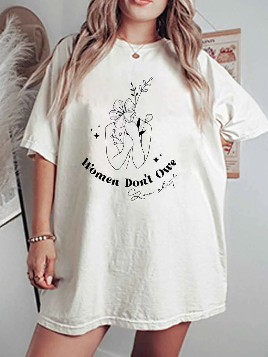 Vintage Women Don't Owe You Shit Oversize Graphic Tee