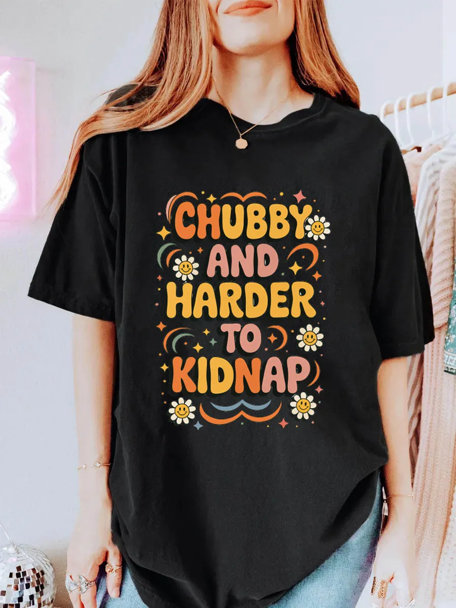 Vintage Chubby And Harder To Kidnap Oversize Graphic Tee