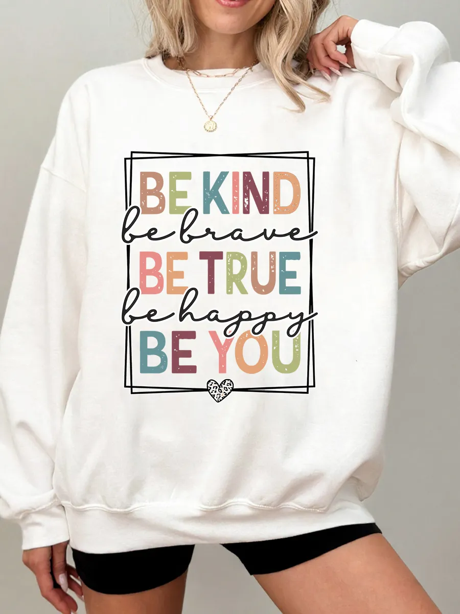 Vintage Be Kind Be Brave Oversize Graphic Sweatshirt