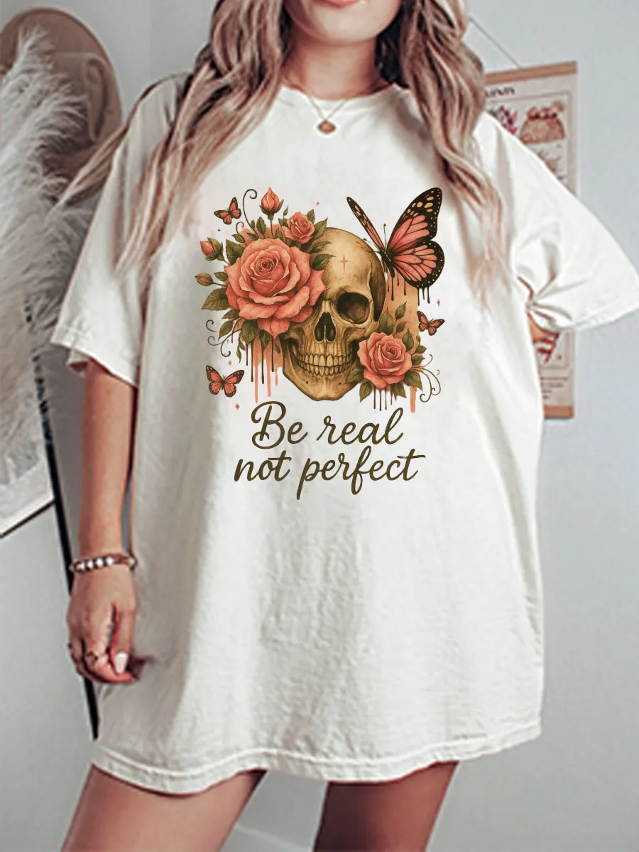 Vintage Be Real Not Perfect Oversize Graphic Tee