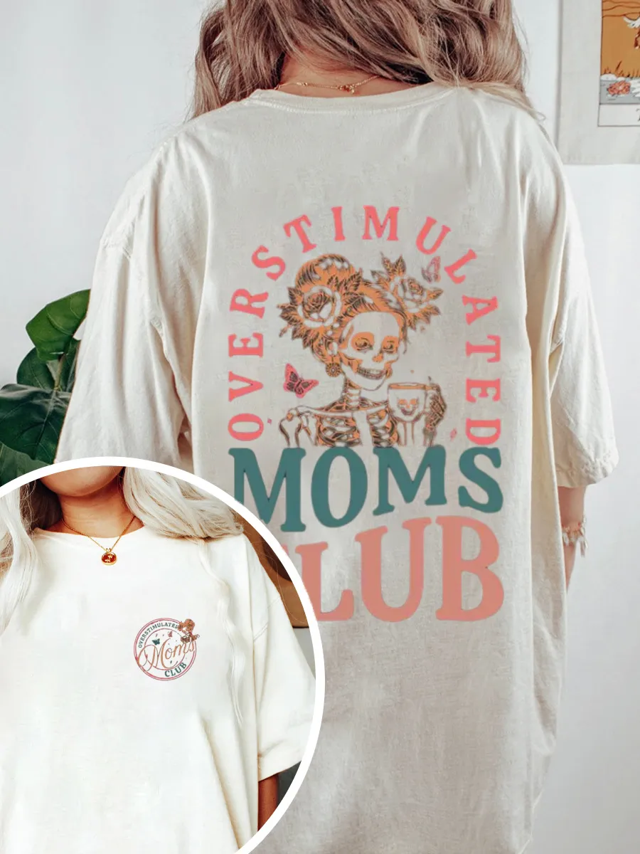 Vintage Overstimulated Moms Club Oversize Graphic Tee
