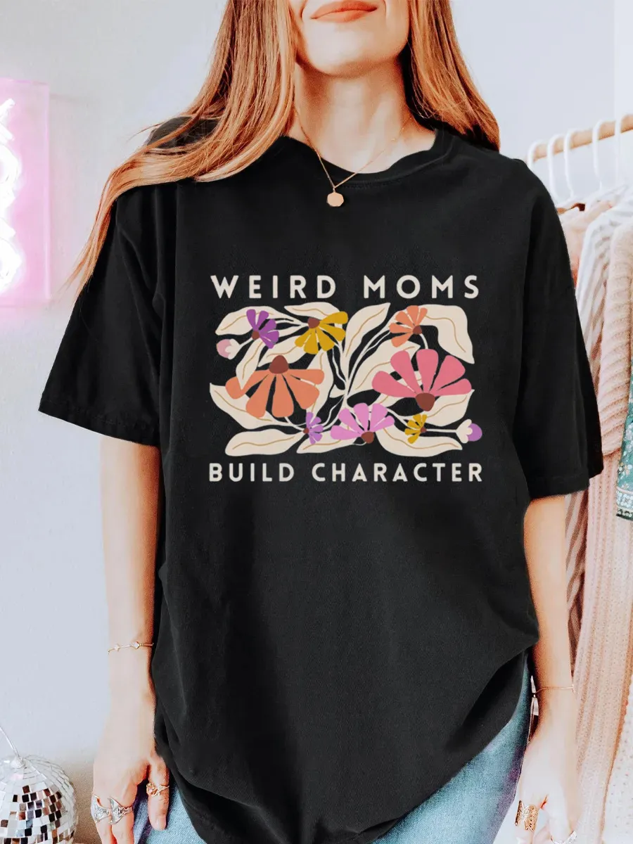 Vintage Weird Moms Build Character Oversize Graphic Tee