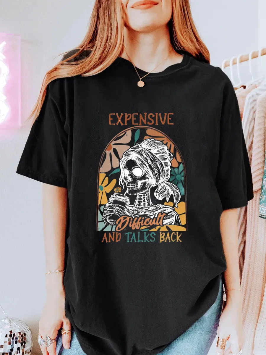 Vintage Expensive Difficult And Talks Back Oversize Graphic Tee