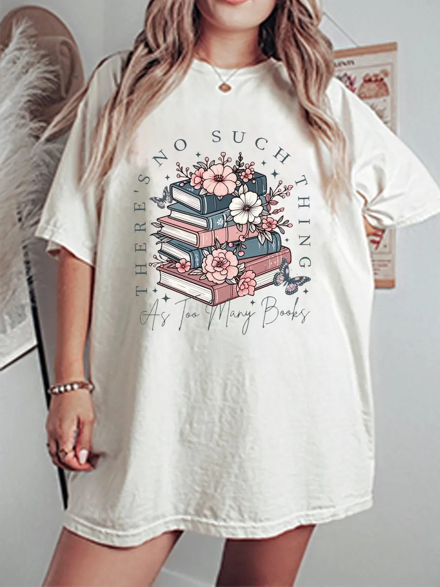 Vintage There's No Such A Thing As Too Many Books Oversize Graphic Tee