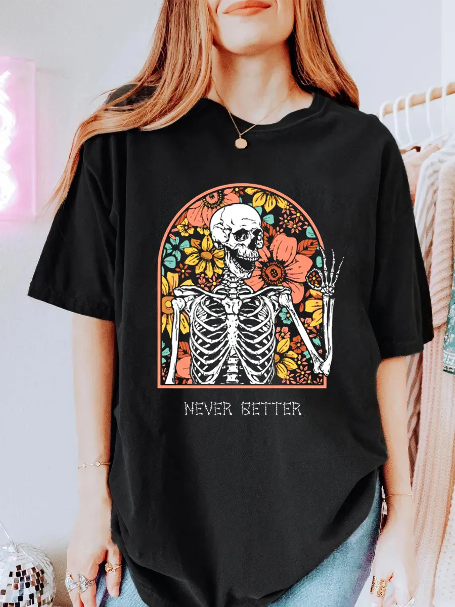 Vintage Never Better Skeleton Oversize Graphic Tee