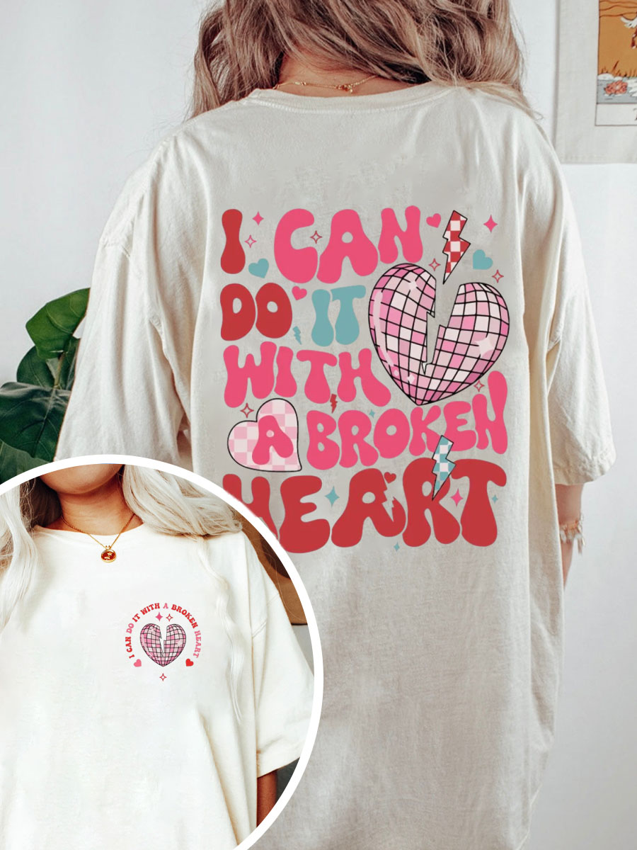 Vintage Groovy I Can Do It With A Broken Heart Oversize Graphic Tee