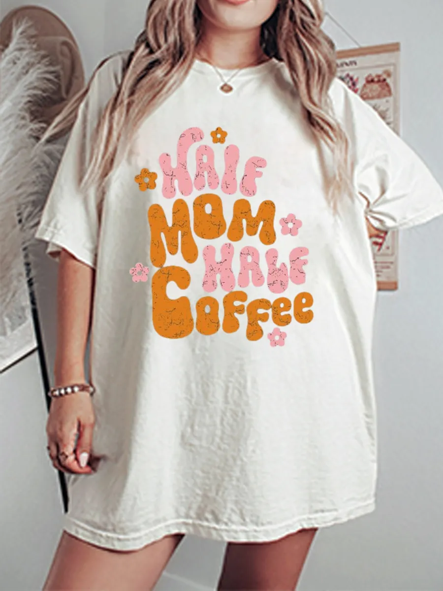 Vintage Half Mom Half Coffee Oversize Graphic Tee