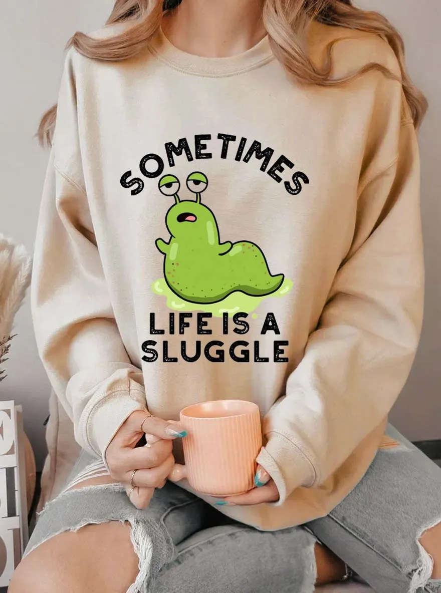 Vintage Sometimes Life Is A Sluggle Oversize Graphic Sweatshirt