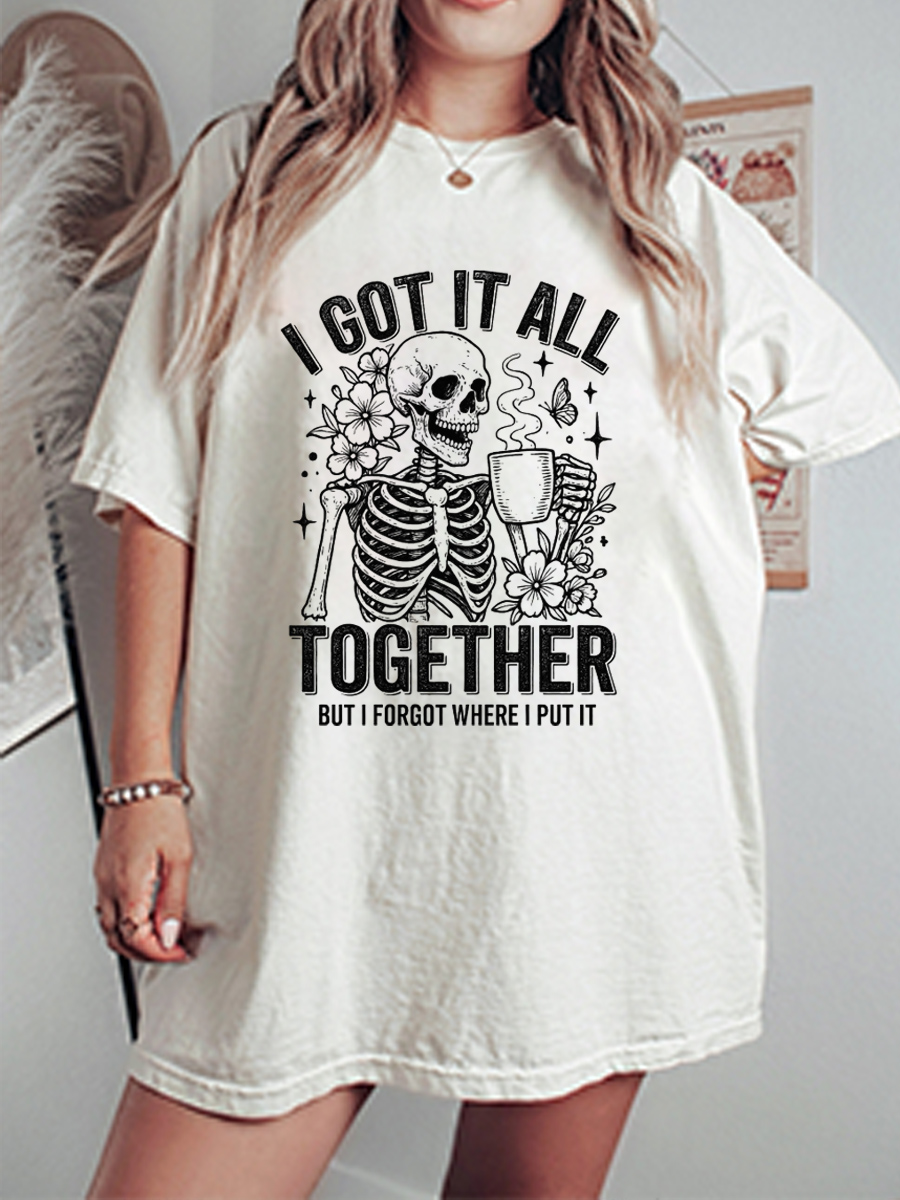 Vintage I Got It All Together I Just Forgot Where I Put It Oversize Graphic Tee