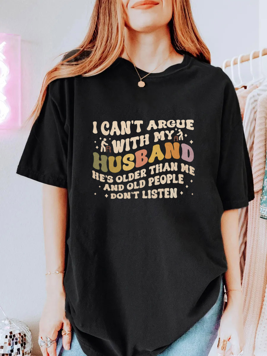 Vintage I Can't Argue With My Husband Oversize Graphic Tee