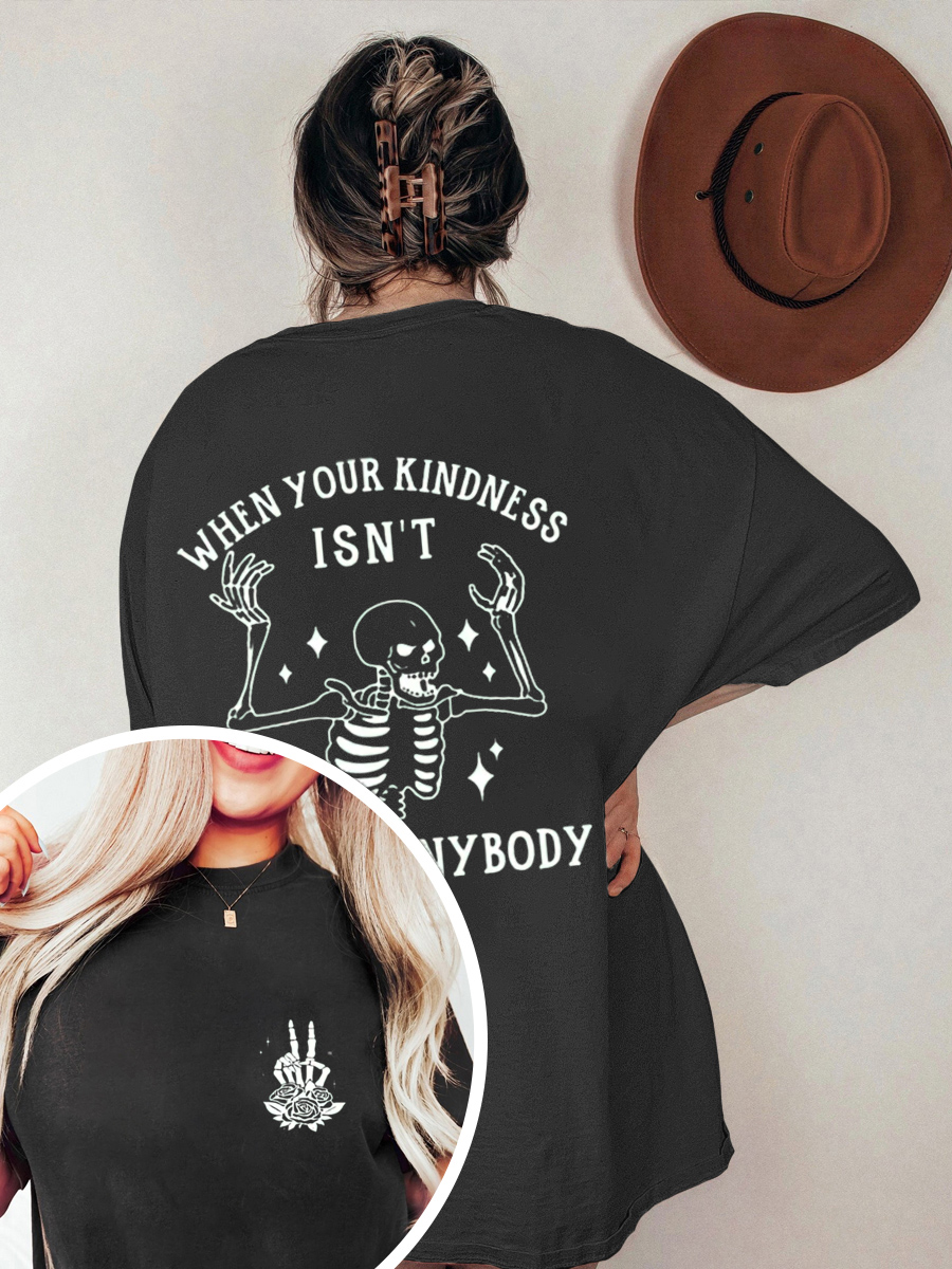 Vintage When Your Kindness Isn't Killing Anybody Oversize Graphic Tee
