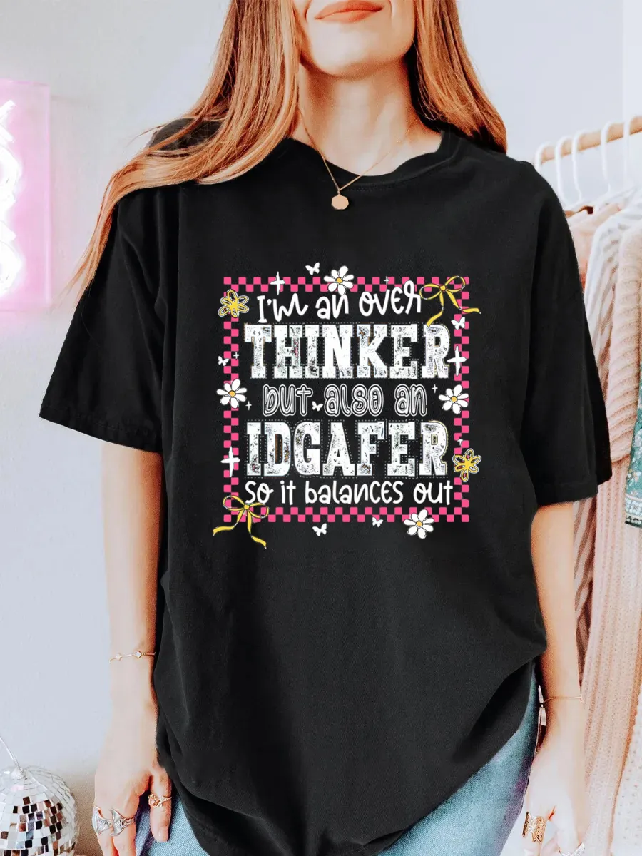 Vintage I’M An Overthinker But Also An Idgafer, So It Balances Out Oversize Graphic Tee