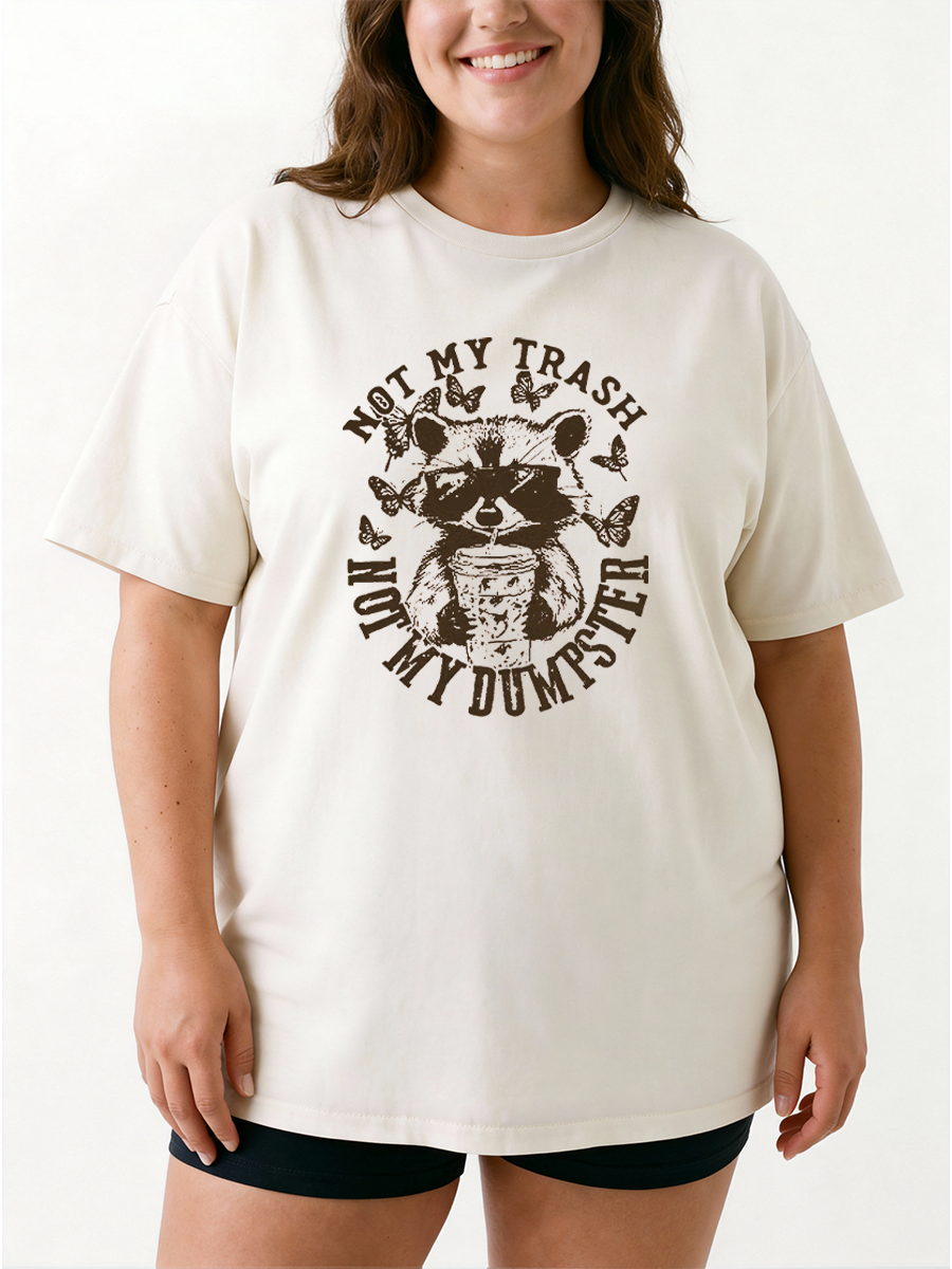 Vintage Not My Trash Not My Dumpster Oversize Graphic Tee