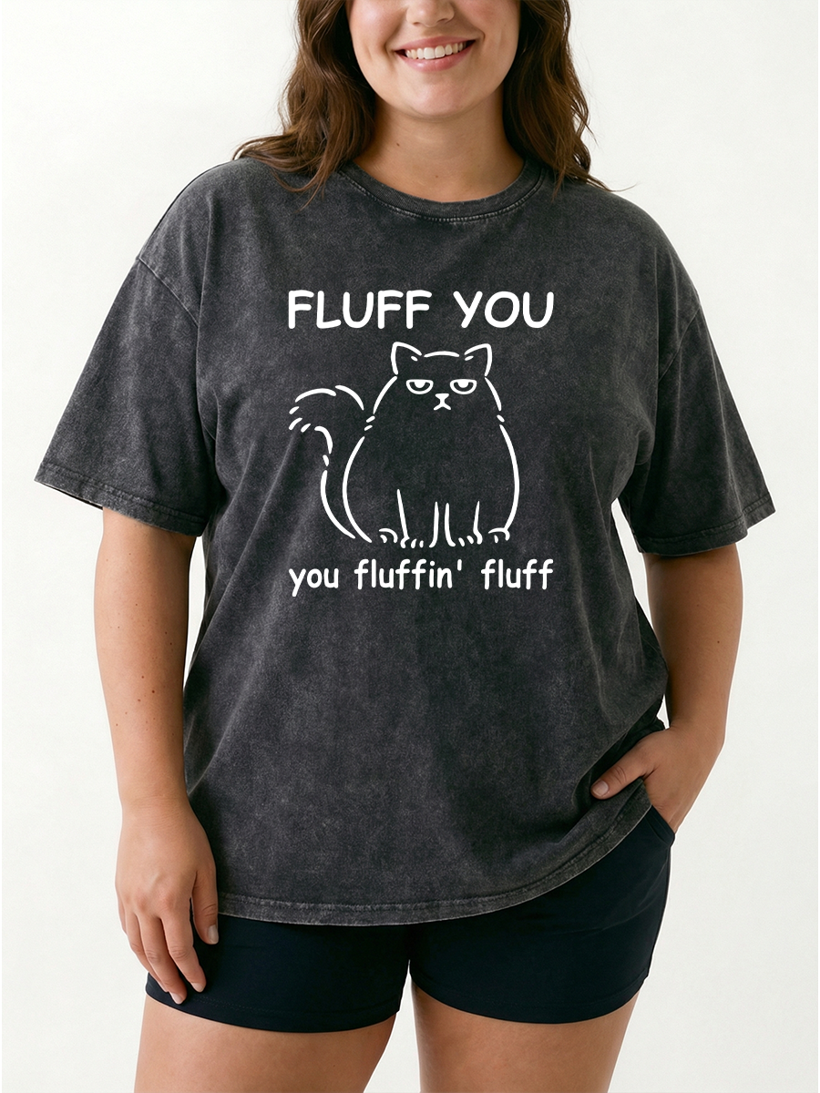 Vintage Fluff You You Fluffin Fluff Washed T-Shirt