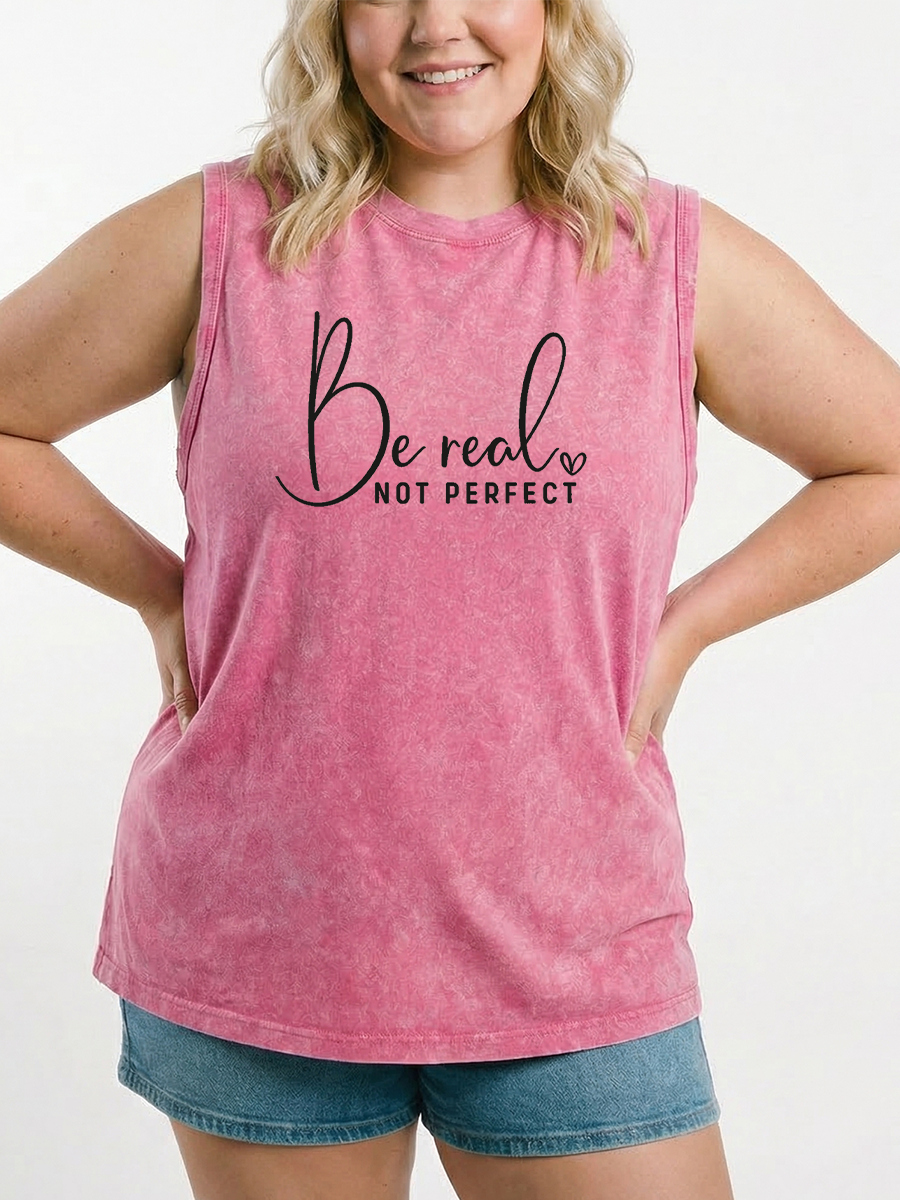Vintage Be Real Not Perfect Washed Tank