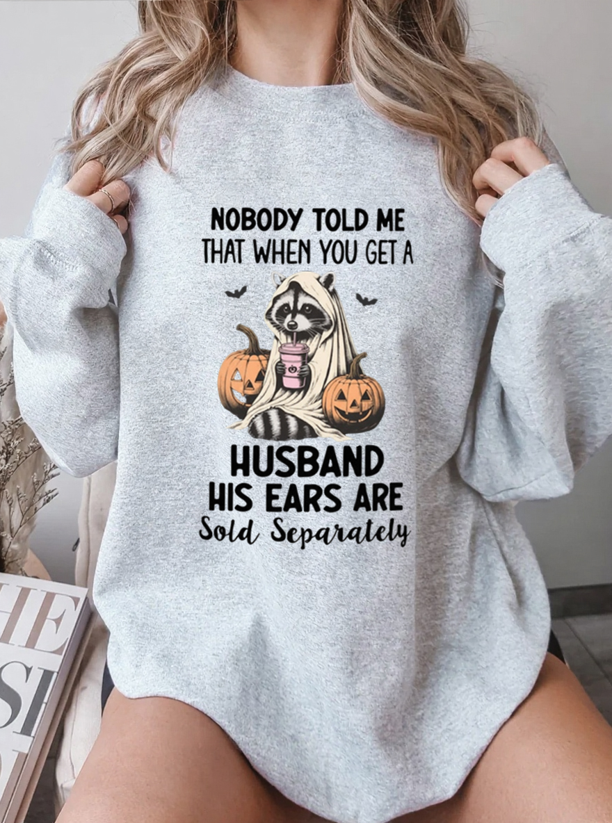 Vintage Nobody Told Me Oversize Graphic Sweatshirt