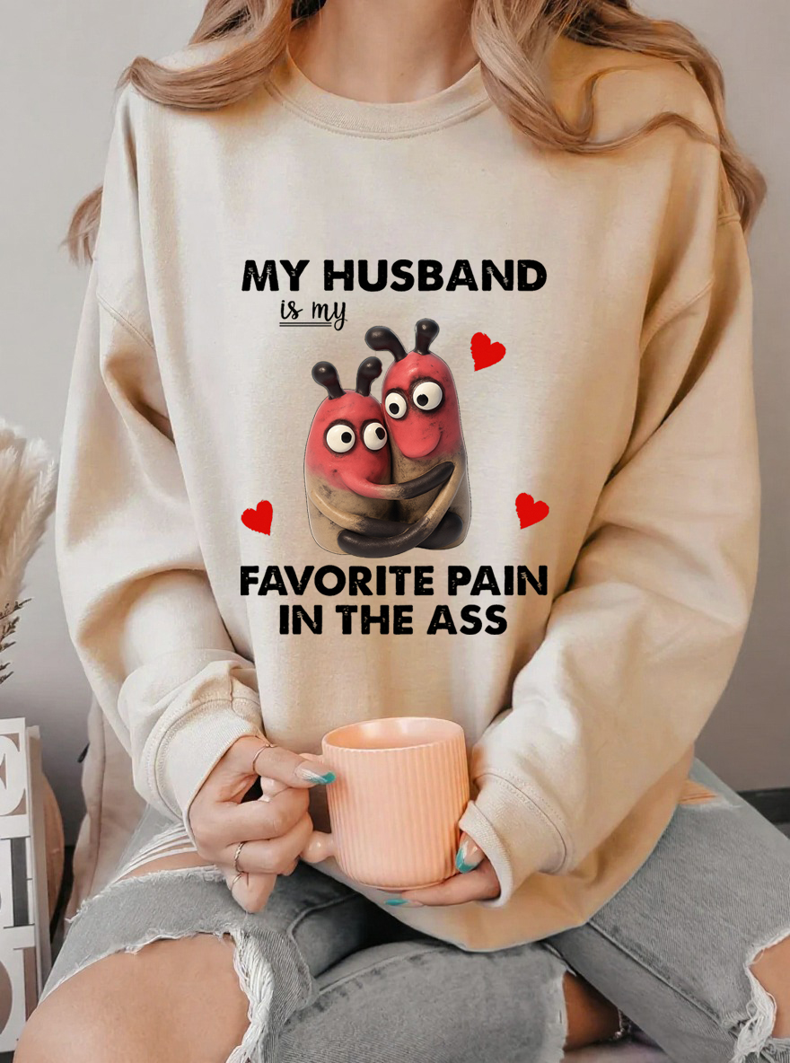 Vintage My Husband Is My Favorite Pain In The  Ass Oversize Graphic Sweatshirt