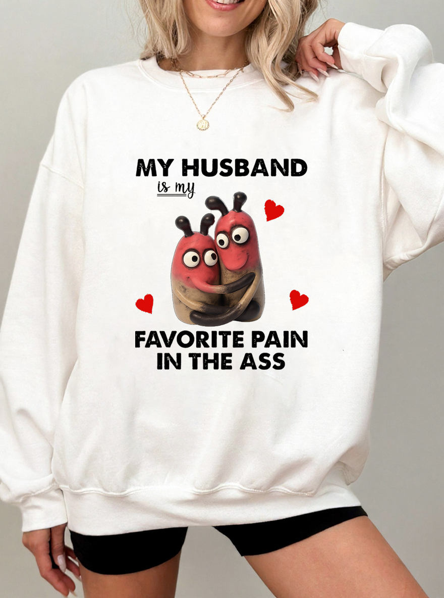 Vintage My Husband Is My Favorite Pain In The  Ass Oversize Graphic Sweatshirt