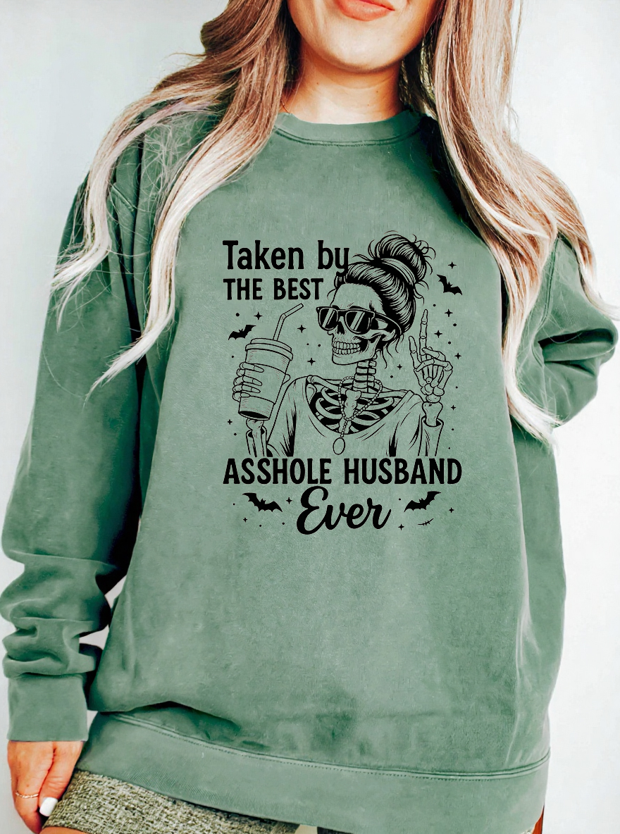 Vintage Taken By The Best Asshole Husband Ever Oversize Graphic Sweatshirt