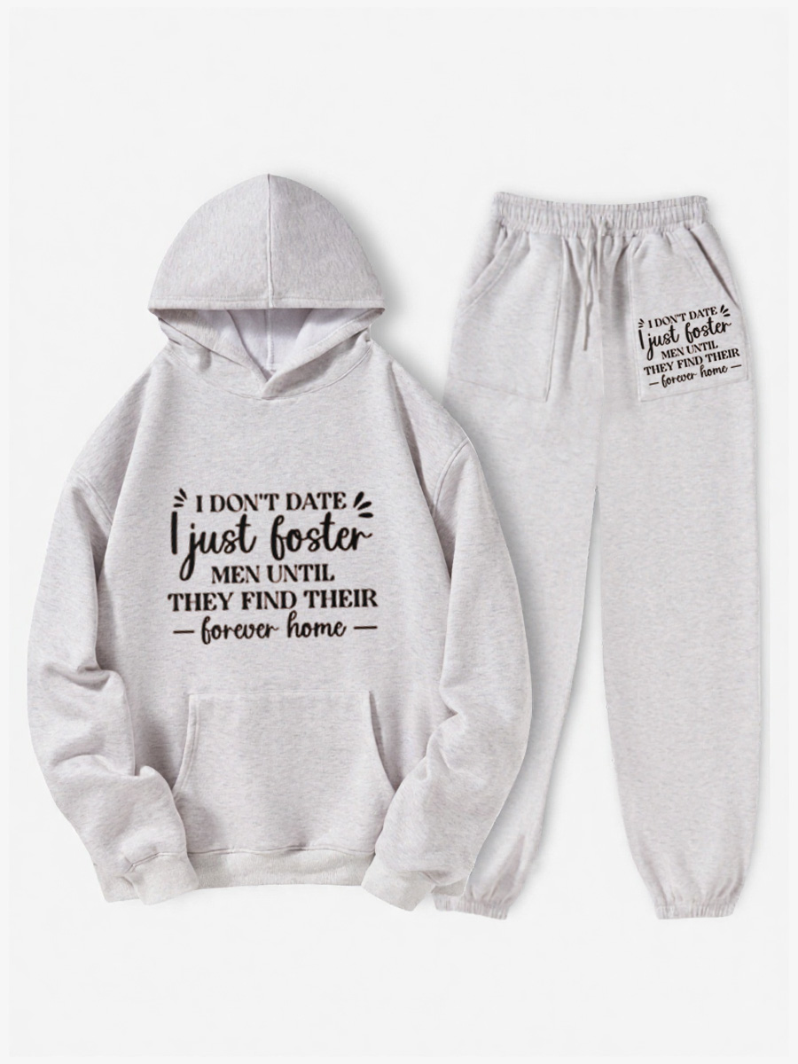 Vintage I Don’t Date, I Just Foster Men Until They Find Their Forever Home Fleece Hoodie Suit