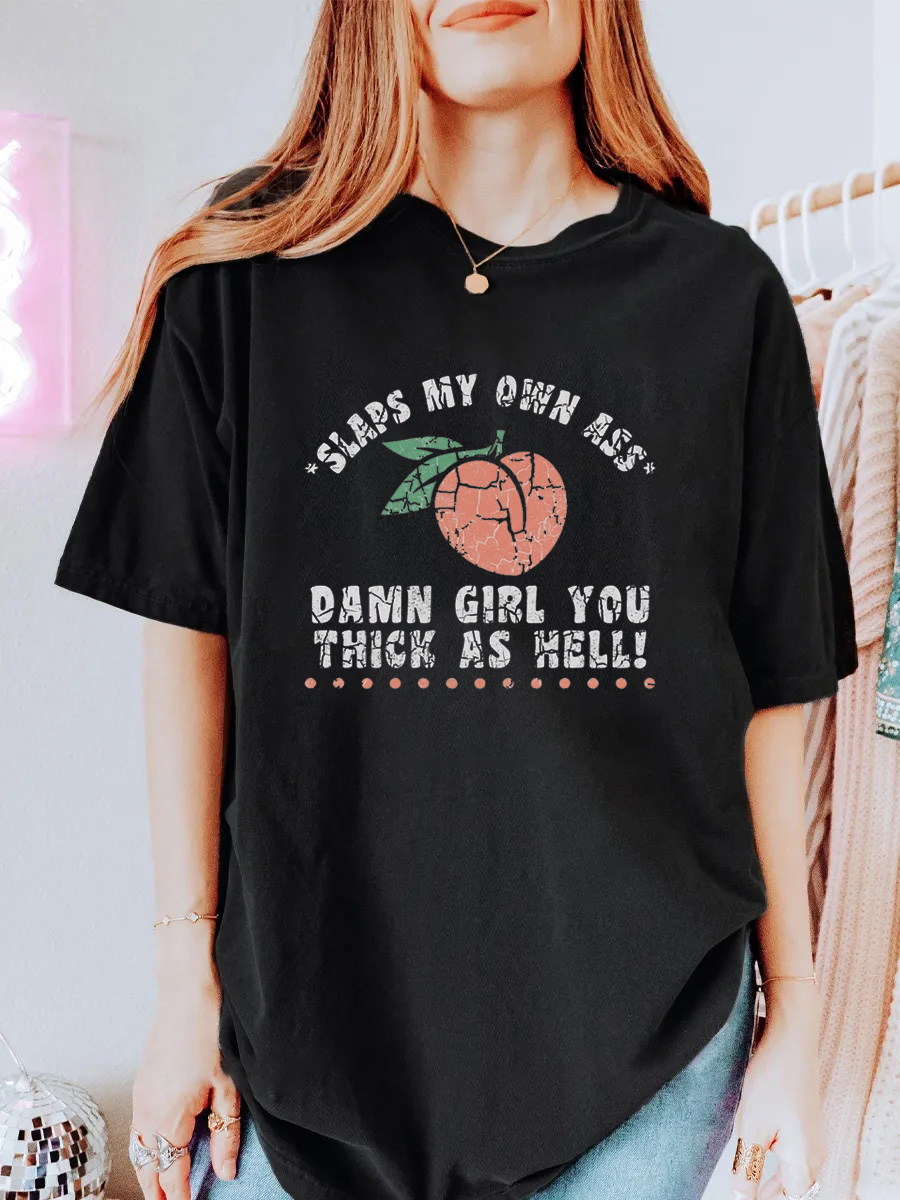 Vintage Slaps My Own Ass Damn Girl You Thick As Hell! Oversize Graphic Tee
