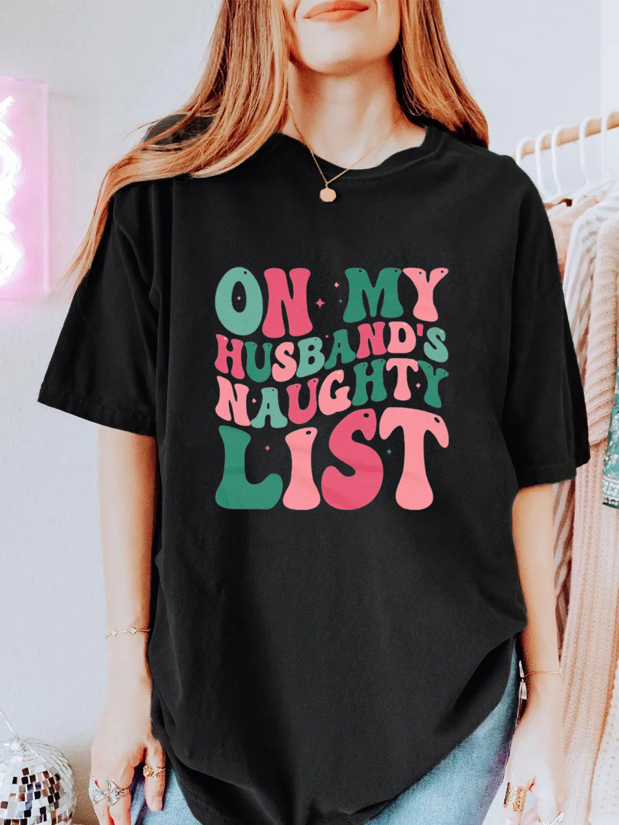 Vintage On My Husband'S Naughty List  Oversize Graphic Tee