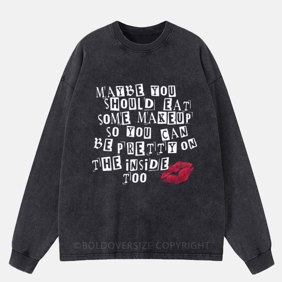 Vintage Pretty On The Inside Washed Long Sleeve Shirt