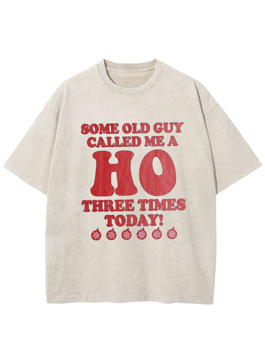 Vintage Some Old Guy Called Me A Ho Oversize Washed T-Shirt