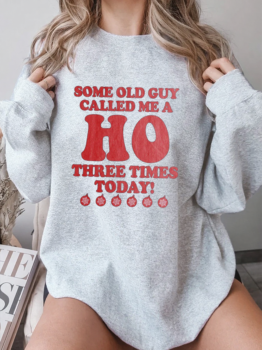 Vintage Some Old Guy Called Me A Ho Oversize Graphic Sweatshirt