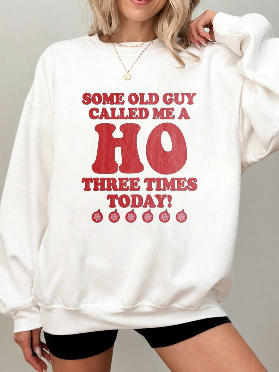 Vintage Some Old Guy Called Me A Ho Oversize Graphic Sweatshirt