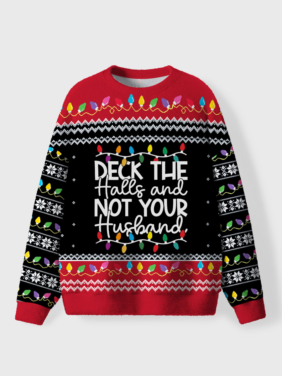 Vintage Deck The Halls And Not Your Husband Ugly Sweater