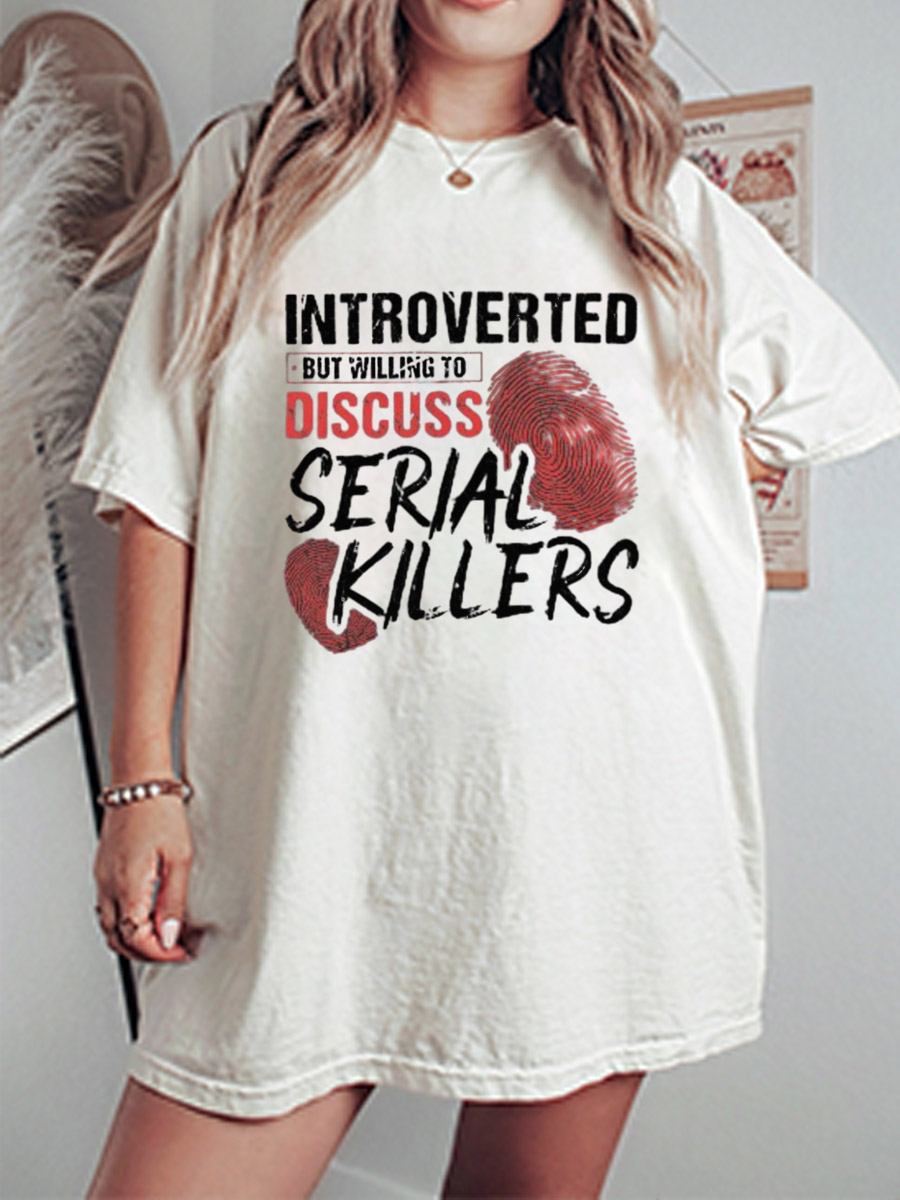 Vintage Introverted Discuss Serial Killers Oversize Graphic Tee